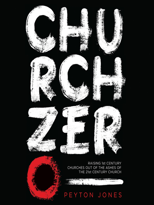 Title details for Church Zero by Peyton Jones - Available